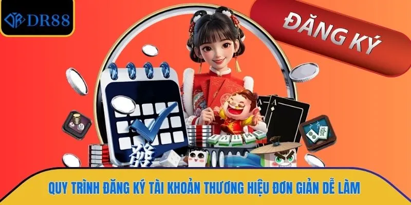 Quy trình đăng ký tài khoản thương hiệu đơn giản dễ làm